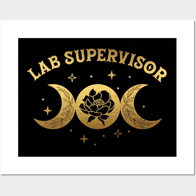 Lab Supervisor - Boho Moon & Wild Rose Golden Design Wall Art by best-vibes-only